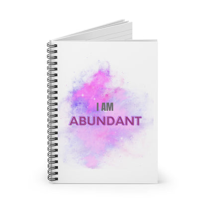 I AM ABUNDANT - Affirmation Spiral Notebook - Ruled Line - With Document Pocket