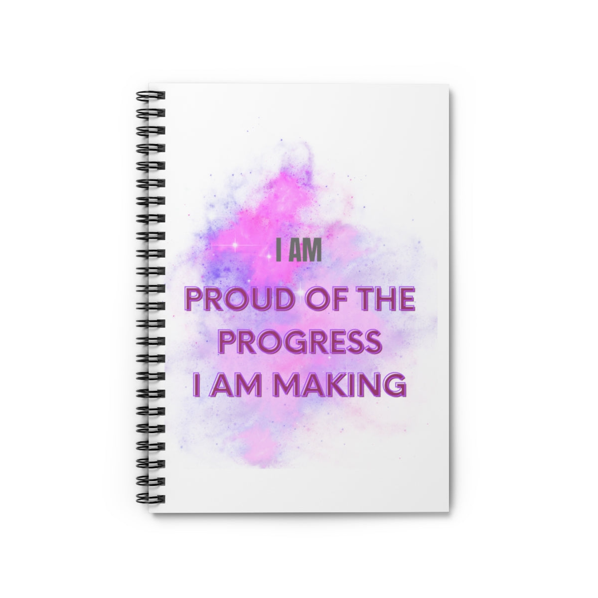 I AM PROUD OF THE PROGRESS I AM MAKING - Affirmation Spiral Notebook - Ruled Line - With Document Pocket